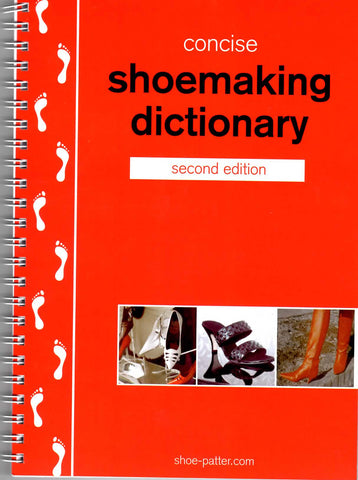 Concise Shoemaking Dictionary – 2nd edition by A.M. Garley